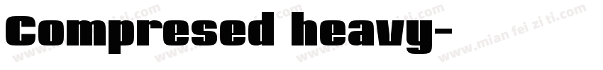Compresed heavy字体转换